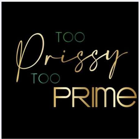 Too Prissy Too Prime